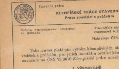 REVIZE ČSN 73 3610 KLEMPÍŘSKÉ PRÁCE STAVEBNÍ /2006 – 2007/